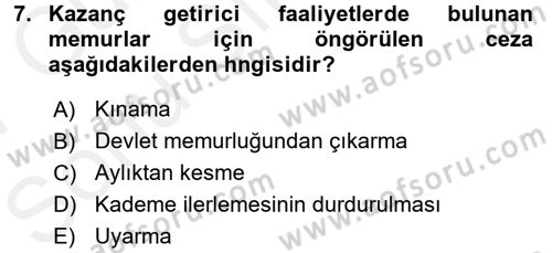 Memur Hukuku Dersi 2016 - 2017 Yılı (Final) Dönem Sonu Sınav Soruları 7. Soru