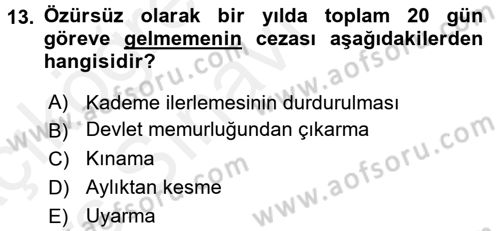 Memur Hukuku Dersi 2017 - 2018 Yılı 3 Ders Sınav Soruları 13. Soru