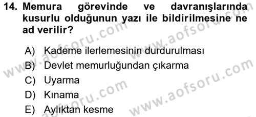 Memur Hukuku Dersi 2017 - 2018 Yılı 3 Ders Sınav Soruları 14. Soru