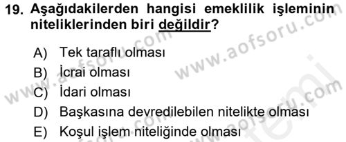 Memur Hukuku Dersi 2017 - 2018 Yılı 3 Ders Sınav Soruları 19. Soru