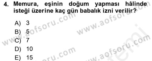Memur Hukuku Dersi 2017 - 2018 Yılı 3 Ders Sınav Soruları 4. Soru