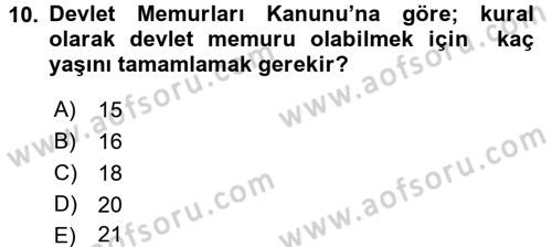 Memur Hukuku Dersi 2017 - 2018 Yılı (Vize) Ara Sınav Soruları 10. Soru