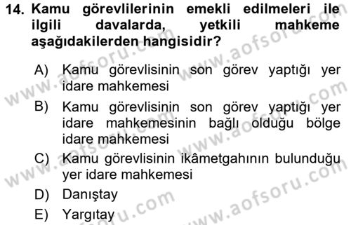 Memur Hukuku Dersi 2017 - 2018 Yılı (Vize) Ara Sınav Soruları 14. Soru