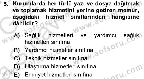 Memur Hukuku Dersi 2017 - 2018 Yılı (Vize) Ara Sınavı 5. Soru