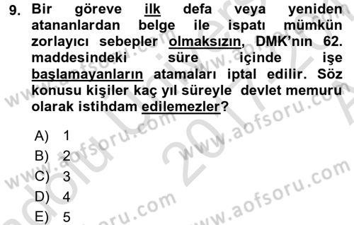 Memur Hukuku Dersi 2017 - 2018 Yılı (Vize) Ara Sınav Soruları 9. Soru