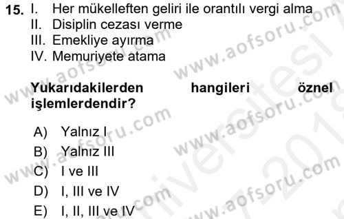 Memur Hukuku Dersi 2017 - 2018 Yılı (Final) Dönem Sonu Sınav Soruları 15. Soru