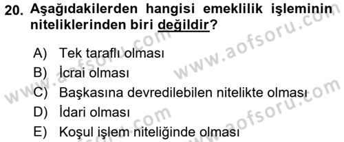 Memur Hukuku Dersi 2017 - 2018 Yılı (Final) Dönem Sonu Sınav Soruları 20. Soru