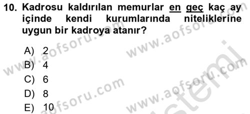 Memur Hukuku Dersi 2018 - 2019 Yılı 3 Ders Sınav Soruları 10. Soru