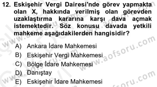 Memur Hukuku Dersi 2018 - 2019 Yılı (Vize) Ara Sınav Soruları 12. Soru