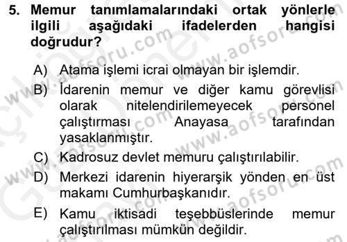 Memur Hukuku Dersi 2018 - 2019 Yılı (Vize) Ara Sınav Soruları 5. Soru