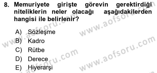 Memur Hukuku Dersi 2018 - 2019 Yılı (Vize) Ara Sınav Soruları 8. Soru