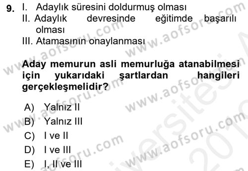 Memur Hukuku Dersi 2018 - 2019 Yılı (Vize) Ara Sınav Soruları 9. Soru