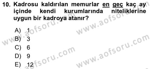 Memur Hukuku Dersi 2018 - 2019 Yılı (Final) Dönem Sonu Sınav Soruları 10. Soru