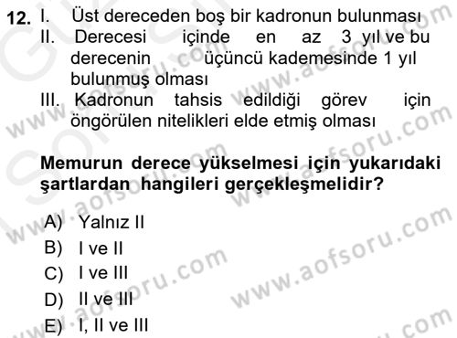 Memur Hukuku Dersi 2018 - 2019 Yılı (Final) Dönem Sonu Sınavı 12. Soru