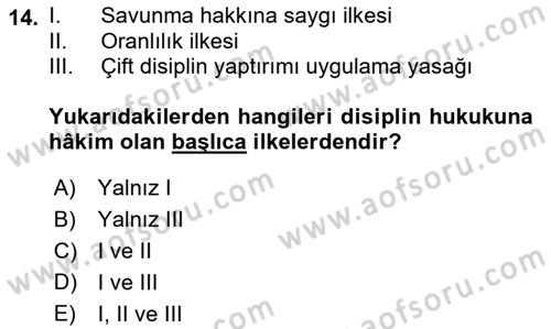 Memur Hukuku Dersi 2018 - 2019 Yılı (Final) Dönem Sonu Sınav Soruları 14. Soru