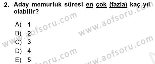 Memur Hukuku Dersi 2018 - 2019 Yılı (Final) Dönem Sonu Sınav Soruları 2. Soru