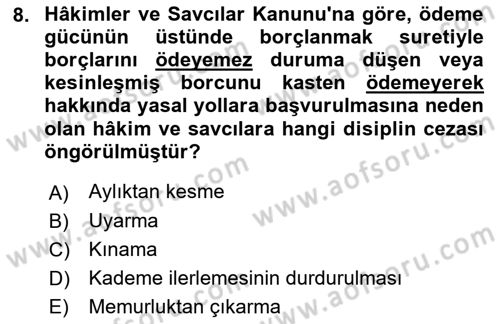 Memur Hukuku Dersi 2018 - 2019 Yılı (Final) Dönem Sonu Sınav Soruları 8. Soru