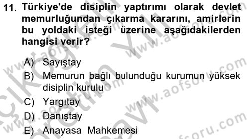 Memur Hukuku Dersi 2018 - 2019 Yılı Yaz Okulu Sınavı 11. Soru