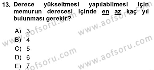 Memur Hukuku Dersi 2018 - 2019 Yılı Yaz Okulu Sınav Soruları 13. Soru