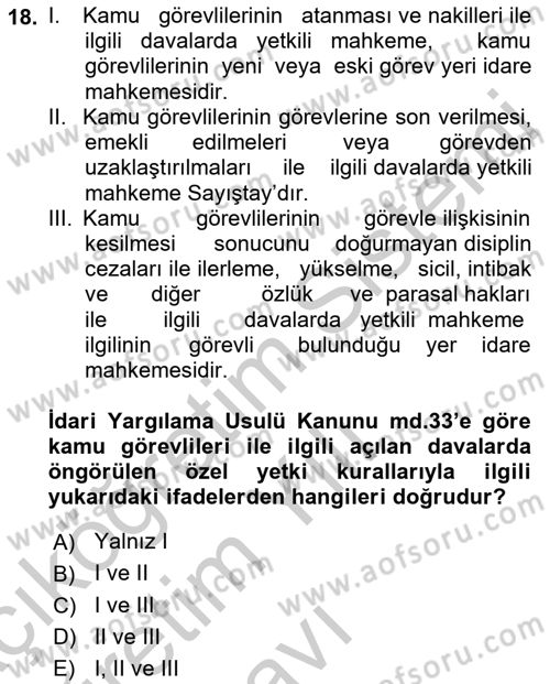 Memur Hukuku Dersi 2018 - 2019 Yılı Yaz Okulu Sınav Soruları 18. Soru