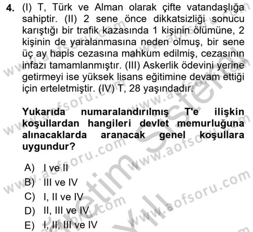 Memur Hukuku Dersi 2018 - 2019 Yılı Yaz Okulu Sınav Soruları 4. Soru