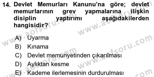 Memur Hukuku Dersi 2019 - 2020 Yılı (Vize) Ara Sınav Soruları 14. Soru