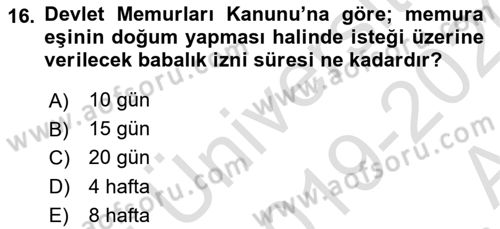 Memur Hukuku Dersi 2019 - 2020 Yılı (Vize) Ara Sınav Soruları 16. Soru