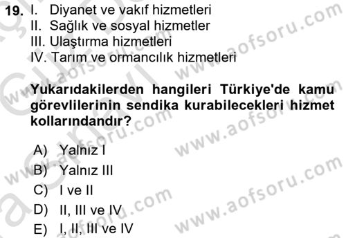 Memur Hukuku Dersi 2019 - 2020 Yılı (Vize) Ara Sınav Soruları 19. Soru