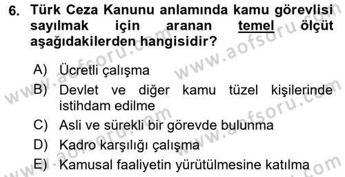 Memur Hukuku Dersi 2019 - 2020 Yılı (Vize) Ara Sınav Soruları 6. Soru