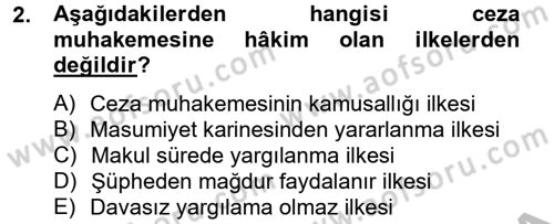 Ceza Muhakemesi Hukuku Dersi 2012 - 2013 Yılı (Vize) Ara Sınav Soruları 2. Soru