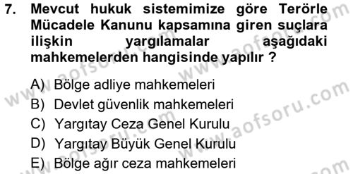 Ceza Muhakemesi Hukuku Dersi 2012 - 2013 Yılı (Vize) Ara Sınav Soruları 7. Soru