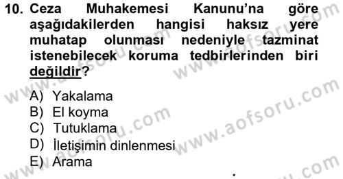Ceza Muhakemesi Hukuku Dersi 2013 - 2014 Yılı Tek Ders Sınav Soruları 10. Soru