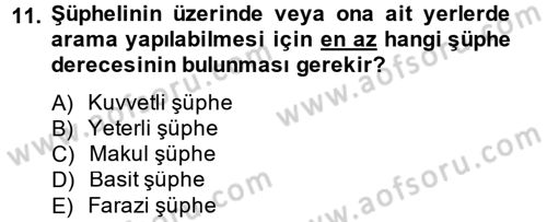 Ceza Muhakemesi Hukuku Dersi 2013 - 2014 Yılı Tek Ders Sınav Soruları 11. Soru