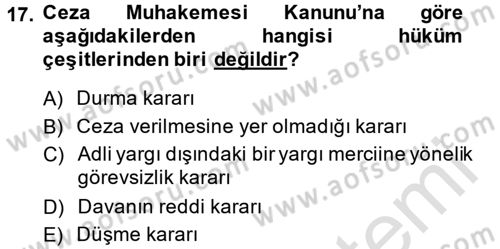 Ceza Muhakemesi Hukuku Dersi 2013 - 2014 Yılı Tek Ders Sınav Soruları 17. Soru