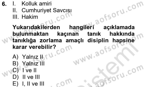 Ceza Muhakemesi Hukuku Dersi 2013 - 2014 Yılı Tek Ders Sınav Soruları 6. Soru