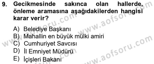 Ceza Muhakemesi Hukuku Dersi 2013 - 2014 Yılı Tek Ders Sınav Soruları 9. Soru