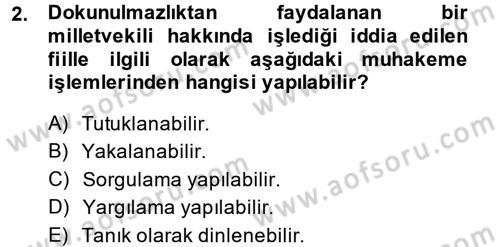 Ceza Muhakemesi Hukuku Dersi 2014 - 2015 Yılı (Vize) Ara Sınav Soruları 2. Soru