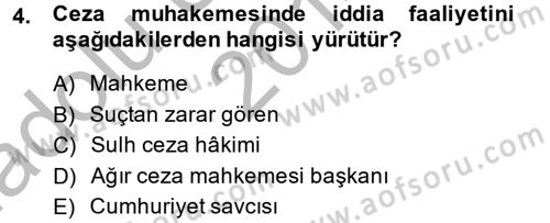 Ceza Muhakemesi Hukuku Dersi 2014 - 2015 Yılı (Vize) Ara Sınav Soruları 4. Soru