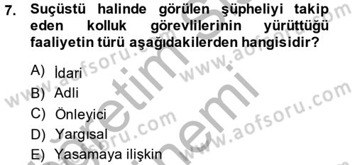Ceza Muhakemesi Hukuku Dersi 2014 - 2015 Yılı (Vize) Ara Sınav Soruları 7. Soru