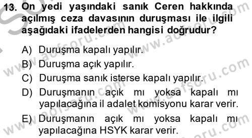 Ceza Muhakemesi Hukuku Dersi 2014 - 2015 Yılı (Final) Dönem Sonu Sınav Soruları 13. Soru