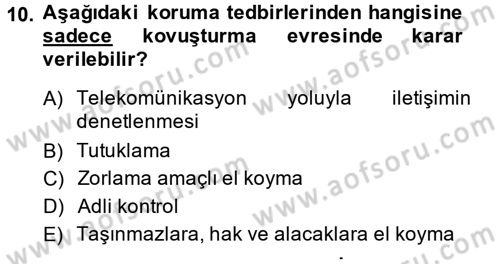 Ceza Muhakemesi Hukuku Dersi 2014 - 2015 Yılı Tek Ders Sınav Soruları 10. Soru