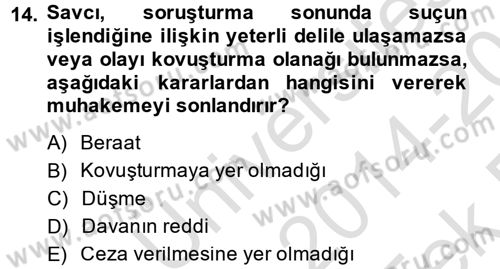Ceza Muhakemesi Hukuku Dersi 2014 - 2015 Yılı Tek Ders Sınav Soruları 14. Soru