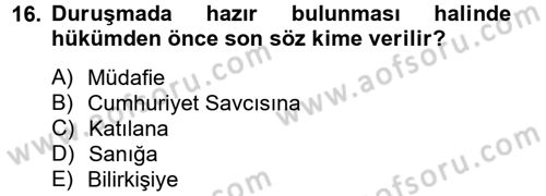 Ceza Muhakemesi Hukuku Dersi 2014 - 2015 Yılı Tek Ders Sınav Soruları 16. Soru