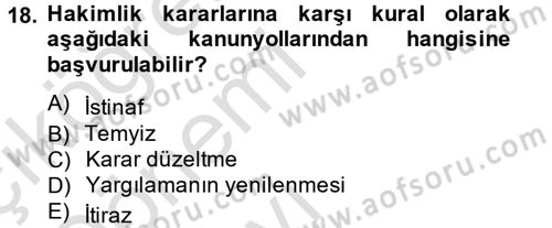 Ceza Muhakemesi Hukuku Dersi 2014 - 2015 Yılı Tek Ders Sınav Soruları 18. Soru