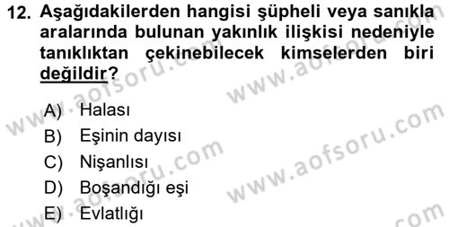 Ceza Muhakemesi Hukuku Dersi 2015 - 2016 Yılı (Vize) Ara Sınav Soruları 12. Soru