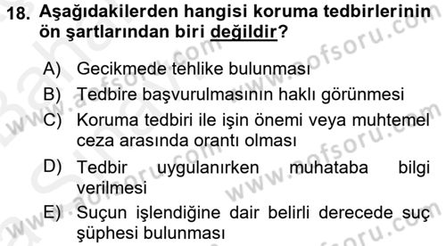 Ceza Muhakemesi Hukuku Dersi 2015 - 2016 Yılı (Vize) Ara Sınav Soruları 18. Soru