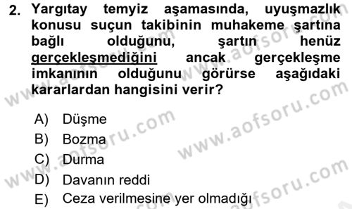 Ceza Muhakemesi Hukuku Dersi 2015 - 2016 Yılı (Vize) Ara Sınav Soruları 2. Soru