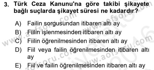 Ceza Muhakemesi Hukuku Dersi 2015 - 2016 Yılı (Vize) Ara Sınav Soruları 3. Soru