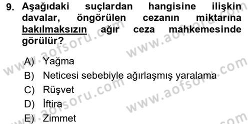 Ceza Muhakemesi Hukuku Dersi 2015 - 2016 Yılı (Vize) Ara Sınav Soruları 9. Soru
