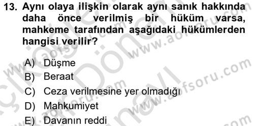 Ceza Muhakemesi Hukuku Dersi 2015 - 2016 Yılı (Final) Dönem Sonu Sınav Soruları 13. Soru